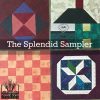 The Splendid Sampler Blocks 8-15