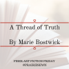 Fiber Arts Fiction Friday #5 – A Thread of Truth by Marie Bostwick