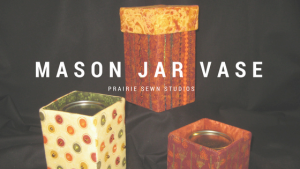 Mason Jar Vase