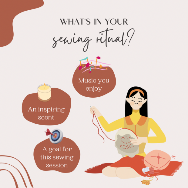 What's in Your Sewing Ritual?
