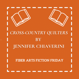Cross-Country Quilters by Jennifer Chiaverini