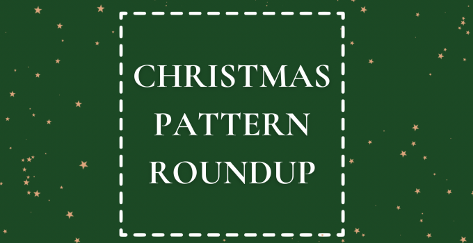 Christmas Pattern Roundup – 68 Christmas Themed Quilting and Sewing Patterns