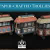 Paper-Crafted Trolley Project