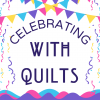 Celebrating With Quilts