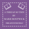 A Thread So Thin – Fiber Arts Fiction Friday